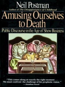 amusing-ourselves-to-death